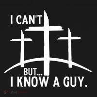 I CanT But I Know A Guy Christian Kids Long Sleeve Shirt thumb 2