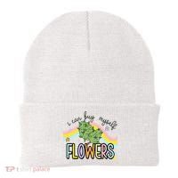 I Can Buy Myself Flowers Weed Funny Cannabis Beanie thumb 0