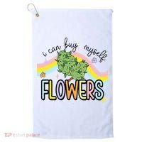 I Can Buy Myself Flowers Weed Funny Cannabis Golf Towel thumb 0