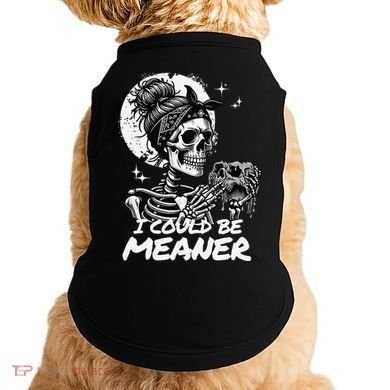 I Could Be Meaner Gift Doggie Tank