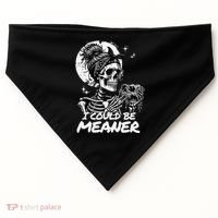I Could Be Meaner Gift USA-Made Doggie Bandana thumb 0