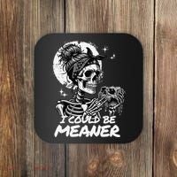 I Could Be Meaner Gift Coaster thumb 0