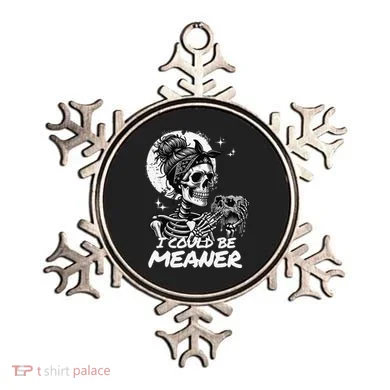 I Could Be Meaner Gift Ornament