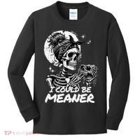 I Could Be Meaner Gift Kids Long Sleeve Shirt thumb 0