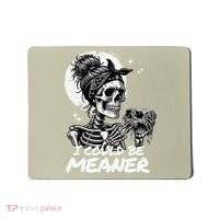I Could Be Meaner Gift Mousepad thumb 0