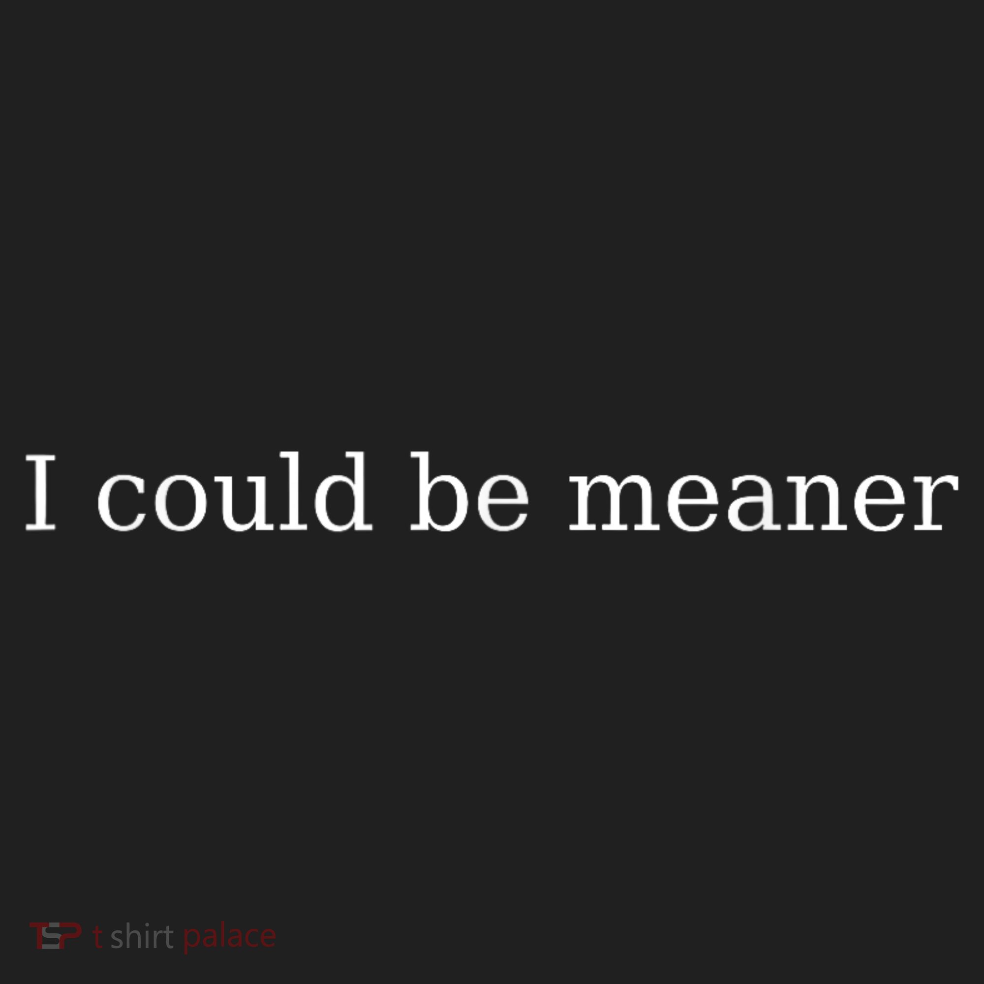 i could be meaner Beanie