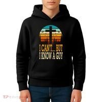 I Cant But I Know A Guy Jesus Cross Religious Christian Kids Hoodie thumb 4