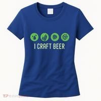 I Craft Beer Water Barley Malt Hops Yeast Brewer Ipa Gift Women's T-Shirt thumb 0