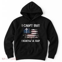I CanT But I Know A Guy Jesus Cross Christian Believer Hoodie thumb 0