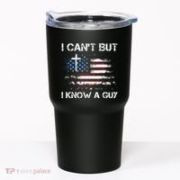 I CanT But I Know A Guy Jesus Cross Christian Believer Tumbler thumb 0