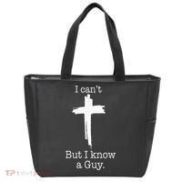 I CanT But I Know A Guy Jesus Cross Funny Christian Tote Bag thumb 0