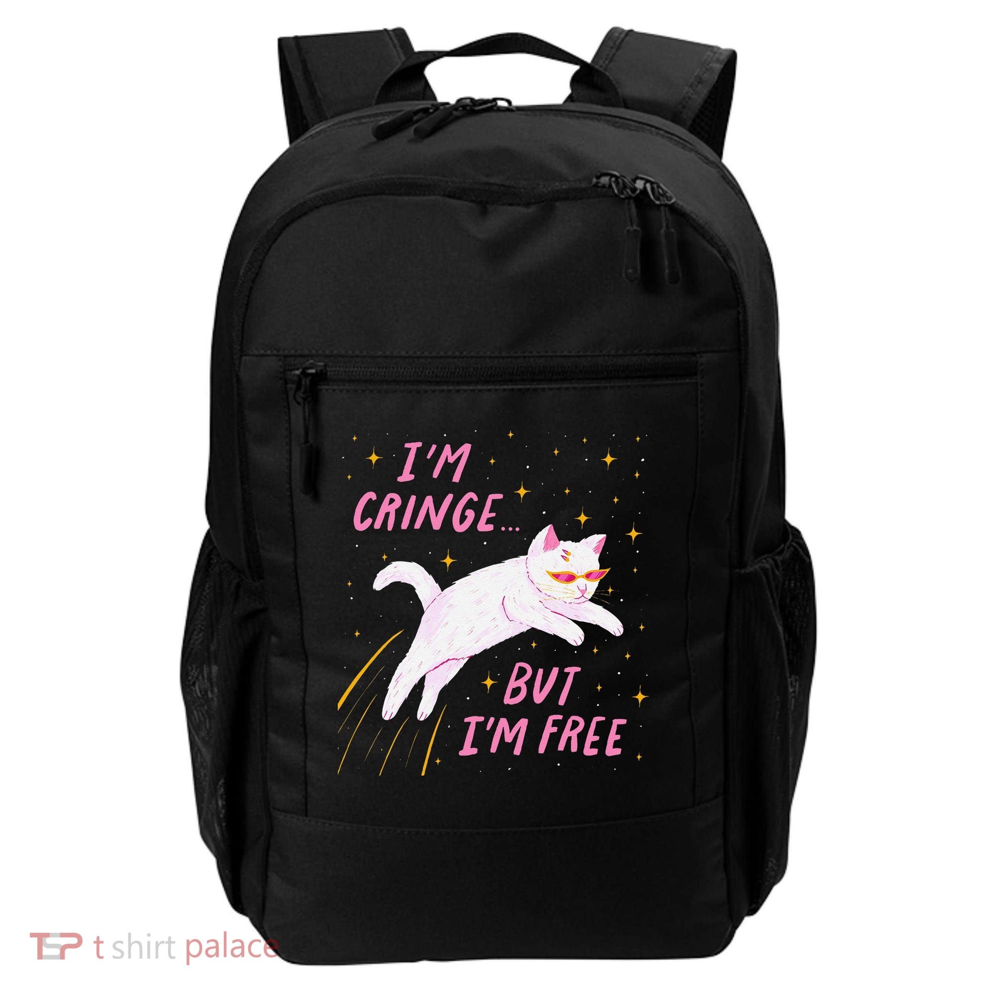 IM Cringe But IM Free Funny Backpack