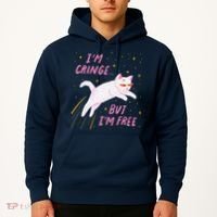 IM Cringe But IM Free Funny Hoodie thumb 2