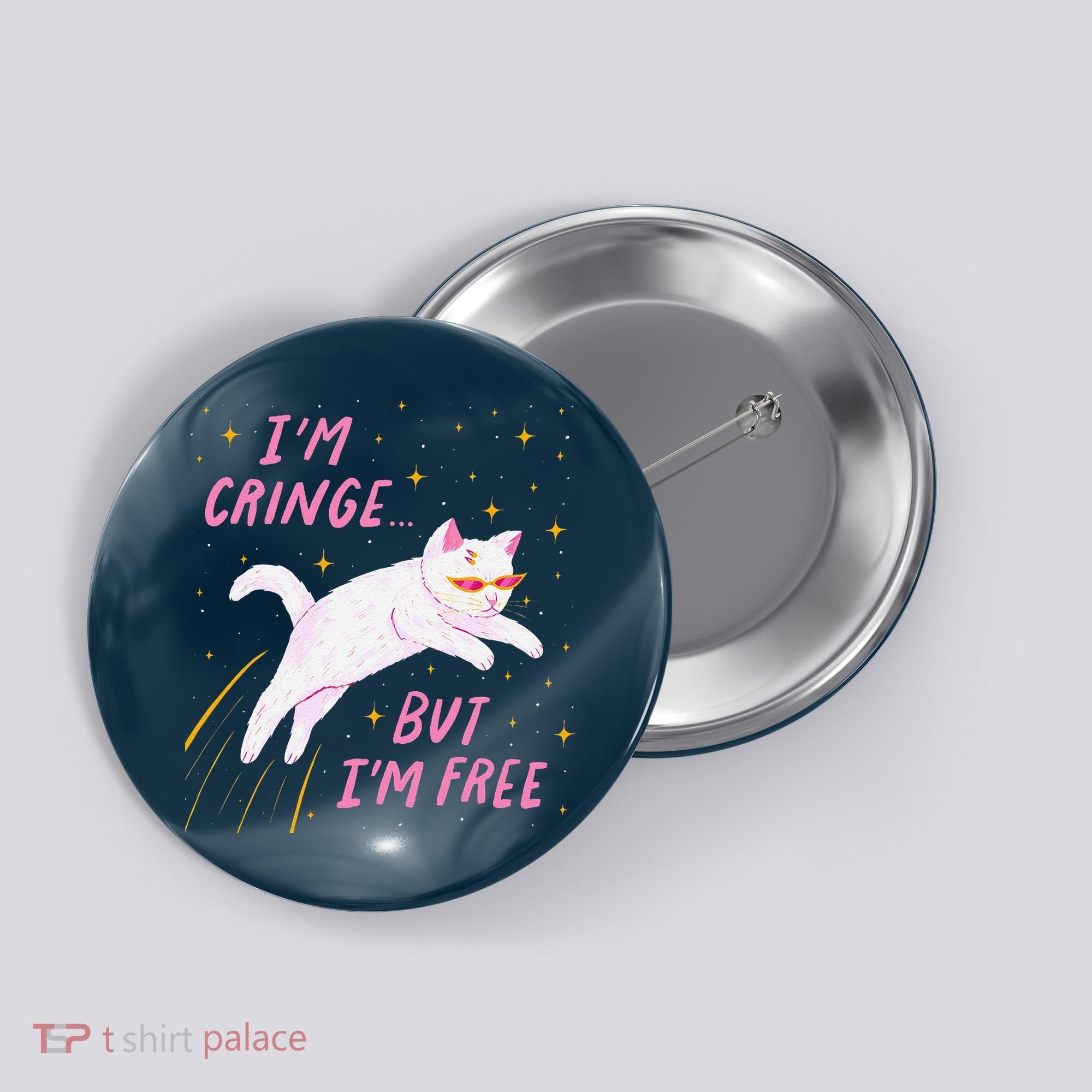 IM Cringe But IM Free Funny Button