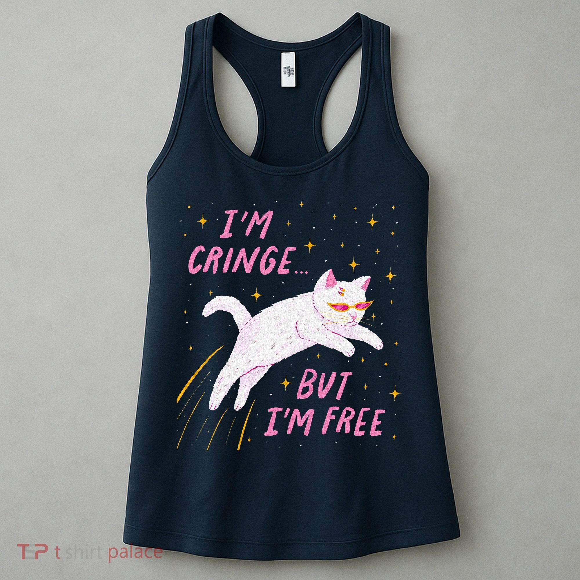 IM Cringe But IM Free Funny Women's Tank Top