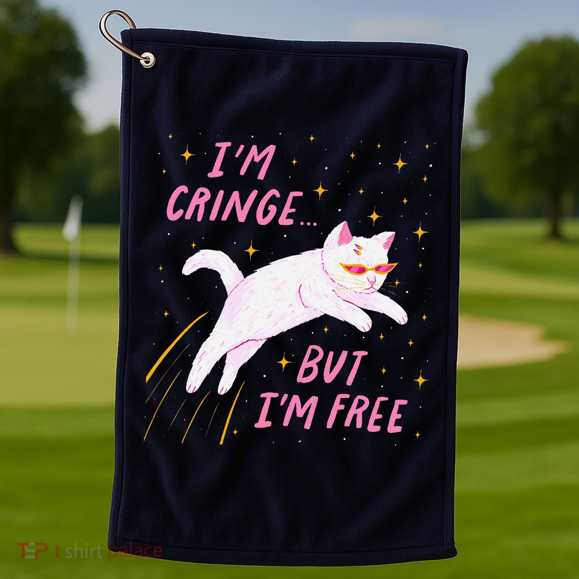 IM Cringe But IM Free Funny Golf Towel