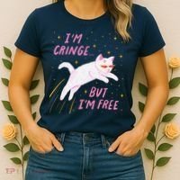 IM Cringe But IM Free Funny Women's T-Shirt thumb 2