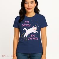IM Cringe But IM Free Funny Women's T-Shirt thumb 4