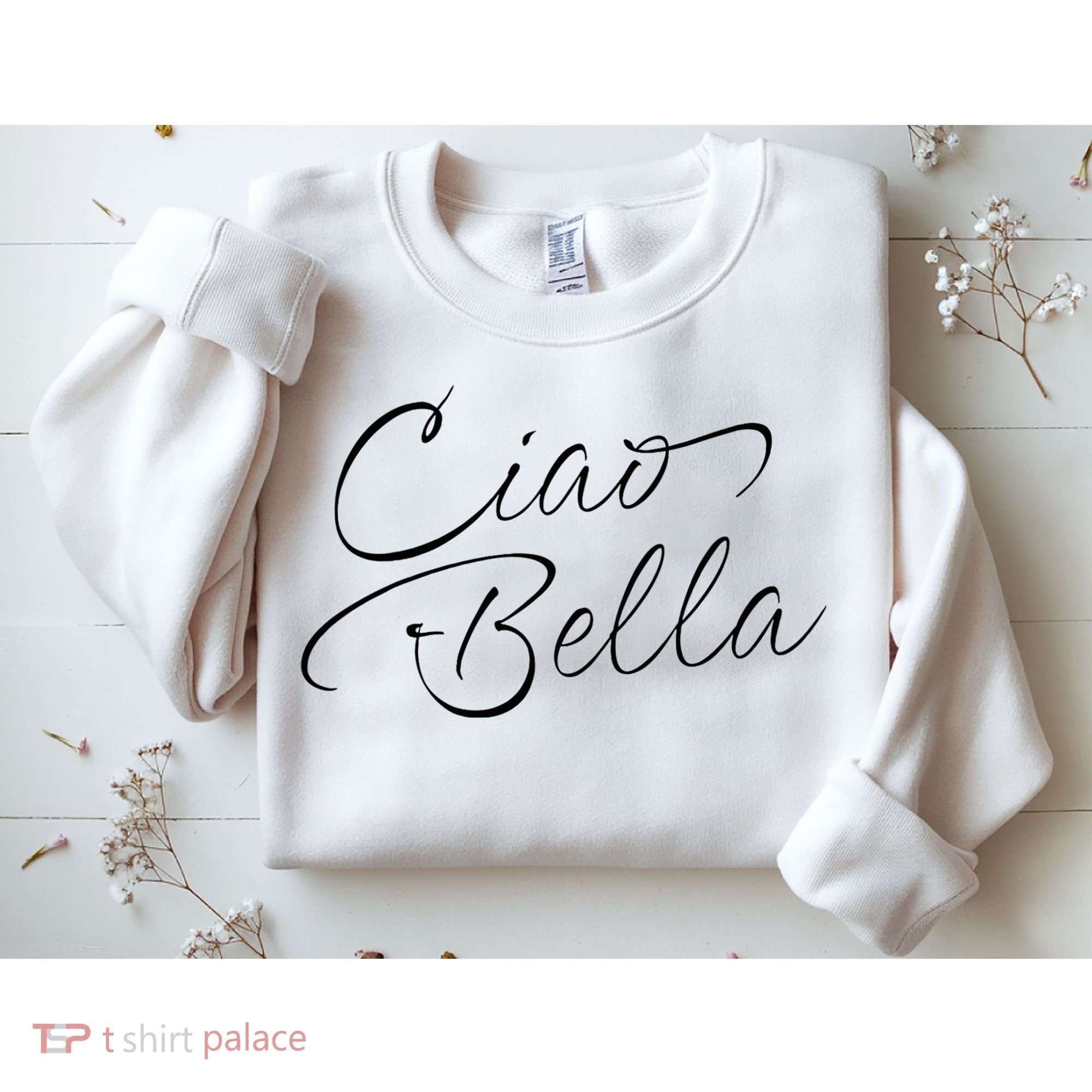 Italian Ciao Bella Sweatshirt