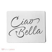 Italian Ciao Bella Mousepad thumb 0