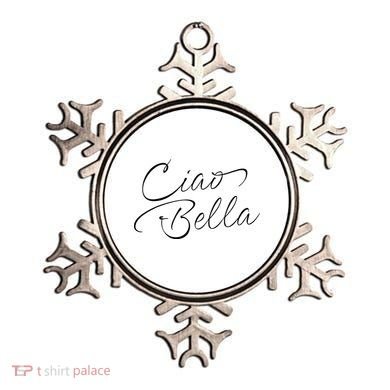 Italian Ciao Bella Ornament