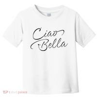 Italian Ciao Bella Toddler T-Shirt thumb 0