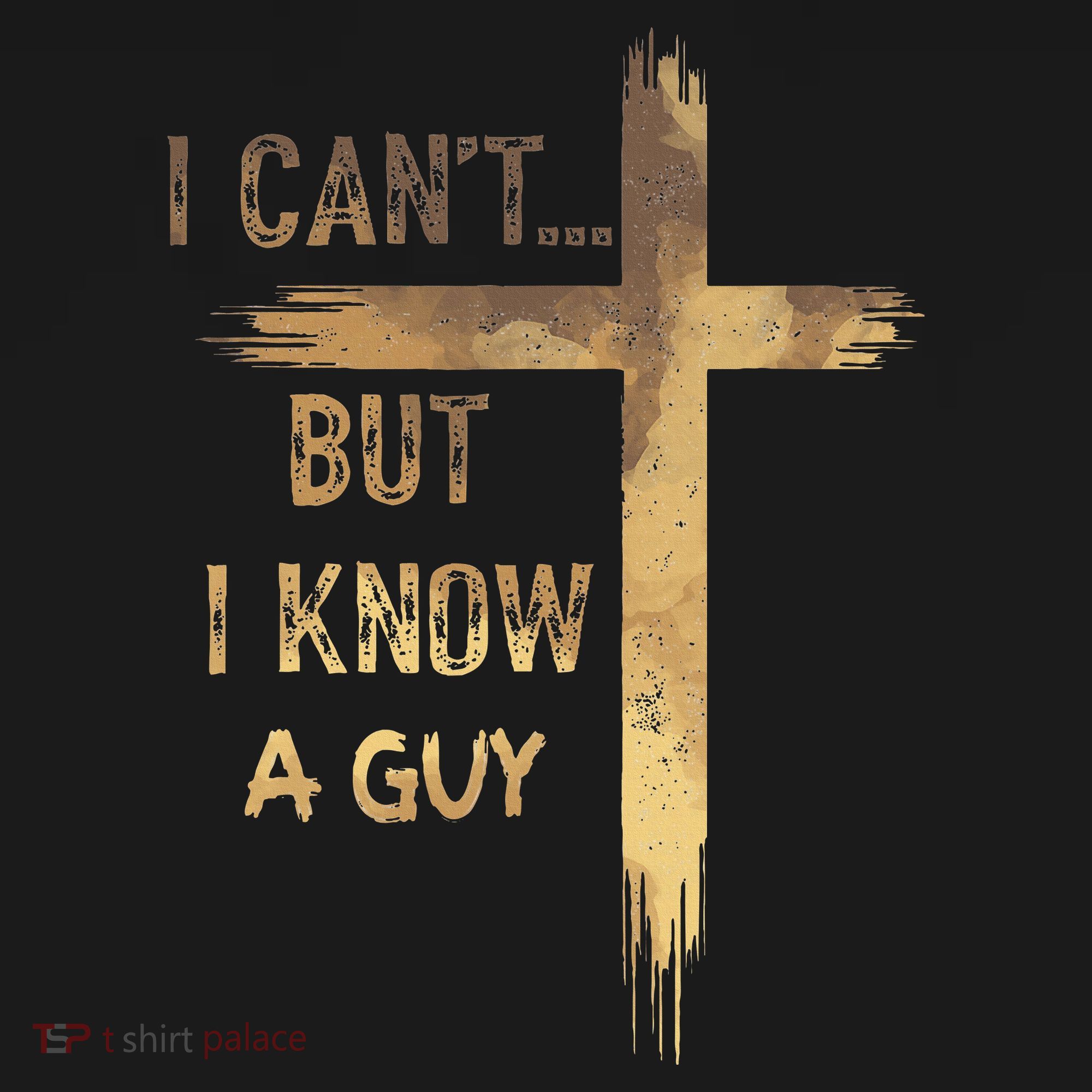 I CanT But I Know A Guy Jesus Cross Funny Christian Mousepad