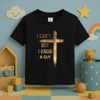 I CanT But I Know A Guy Jesus Cross Funny Christian Toddler T-Shirt thumb 3