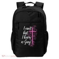 I CanT But I Know A Guy Jesus Cross Funny Christian Backpack thumb 0