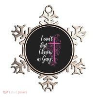 I CanT But I Know A Guy Jesus Cross Funny Christian Ornament thumb 0
