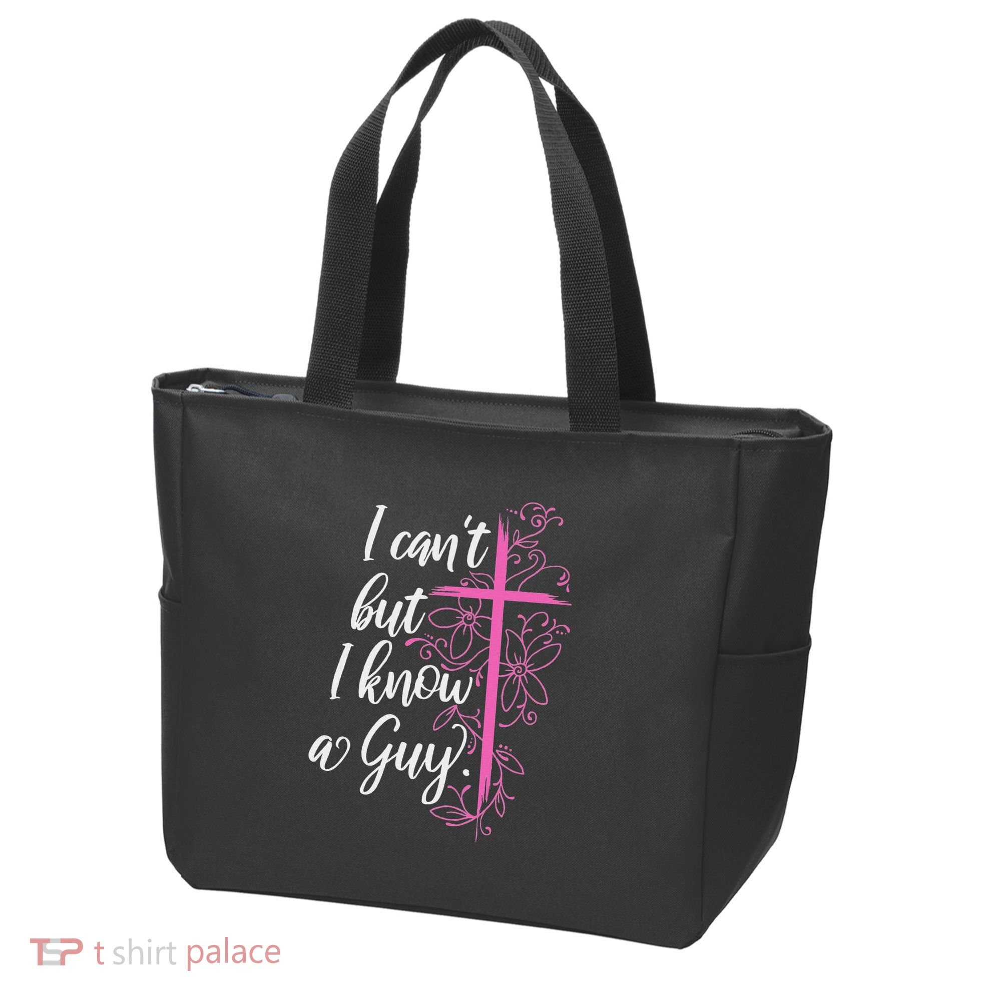 I CanT But I Know A Guy Jesus Cross Funny Christian Tote Bag