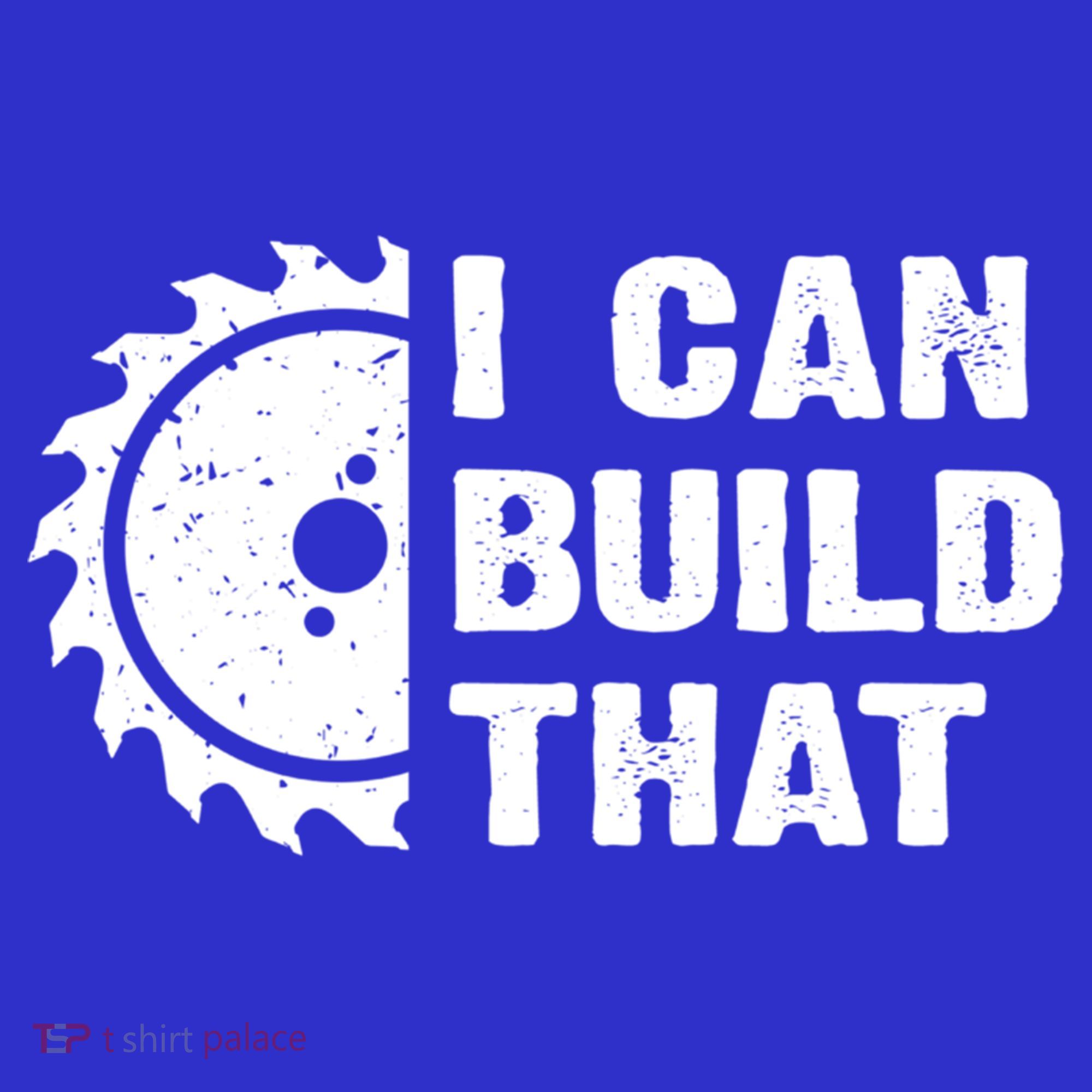 I Can Build That Woodworker Carpenter Funny Woodworking Gift Mousepad