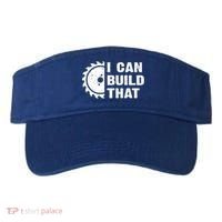 I Can Build That Woodworker Carpenter Funny Woodworking Gift Visor thumb 0
