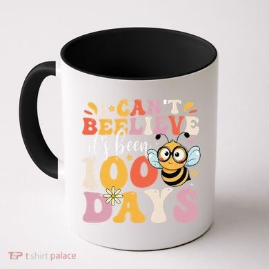 I CanT Believe Its Been 100 Days Funny 100 Days Smarter Bee Coffee Mug