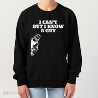 I Cant But I Know A Guy Jesus Christian Women's Sweatshirt thumb 0