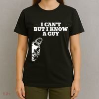 I Cant But I Know A Guy Jesus Christian T-Shirt thumb 4
