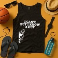 I Cant But I Know A Guy Jesus Christian Tank Top thumb 4