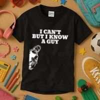 I Cant But I Know A Guy Jesus Christian Kids T-Shirt thumb 3