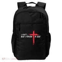 I Can't But I Know A Guy Jesus Cross Funny Christian  Backpack thumb 0