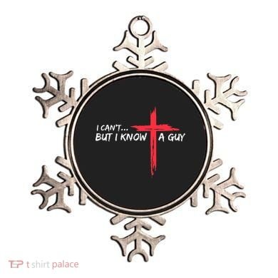 I Can't But I Know A Guy Jesus Cross Funny Christian  Ornament