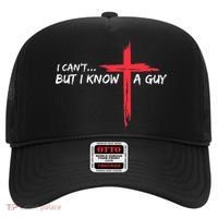 I Can't But I Know A Guy Jesus Cross Funny Christian  Hat thumb 0