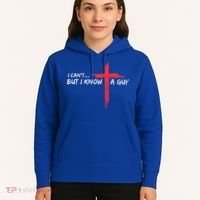 I Can't But I Know A Guy Jesus Cross Funny Christian  Hoodie thumb 5