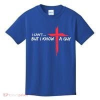 I Can't But I Know A Guy Jesus Cross Funny Christian  Kids T-Shirt thumb 0