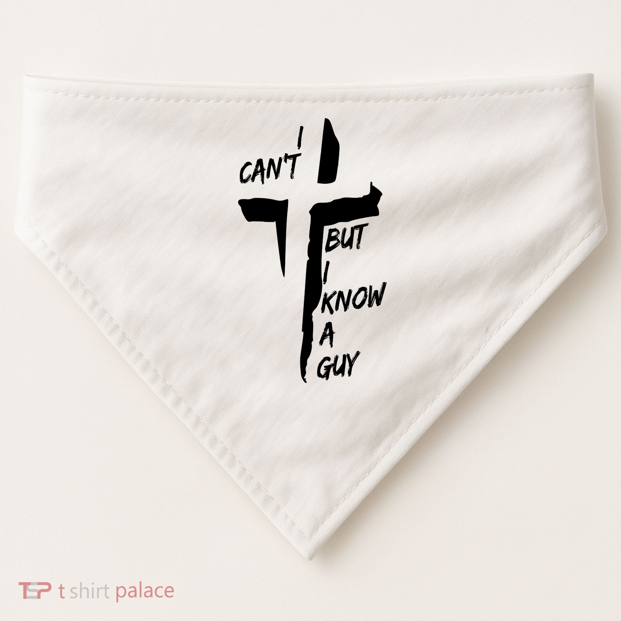 I CanT But I Know A Guy Jesus Cross Christian Christmas USA-Made Doggie Bandana