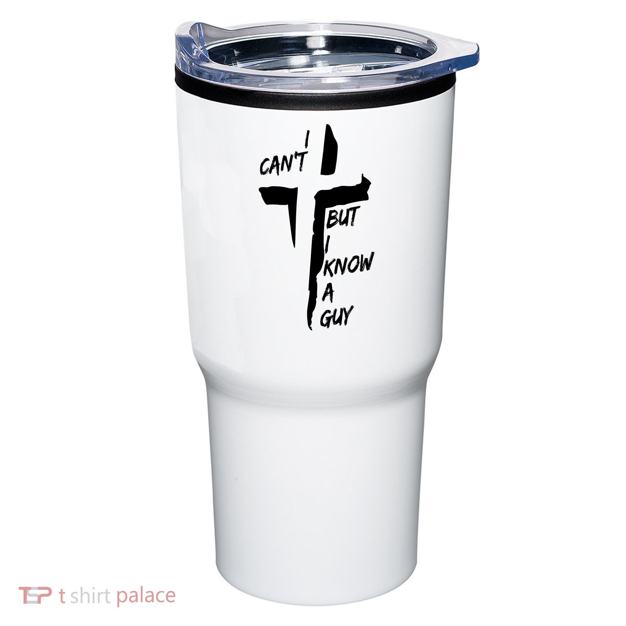 I CanT But I Know A Guy Jesus Cross Christian Christmas Tumbler