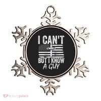 I Cant But I Know A Guy Jesus Cross Funny Christian Ornament thumb 0