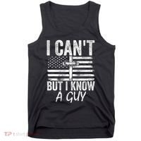 I Cant But I Know A Guy Jesus Cross Funny Christian Tank Top thumb 0