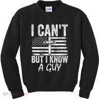 I Cant But I Know A Guy Jesus Cross Funny Christian Kids Sweatshirt thumb 0
