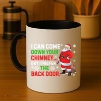 I Can Come Down Your Chimney Funny Santa Claus Christmas Great Gift Coffee Mug thumb 4