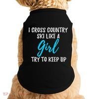 I Cross Country Ski Like A Great Gift Strong Gift Meaningful Gift Doggie Tank thumb 0